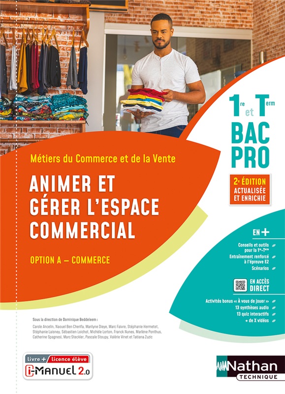 Animer et gérer l'espace commercial - Opt A - 1re/Tle Bac Pro Métiers du Commerce et de la Vente - Ed. 2023 Couverture