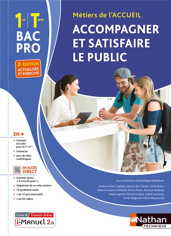 Accompagner et satisfaire le public - 1re/Tle Bac Pro Métiers de l'Accueil - Ed. 2023