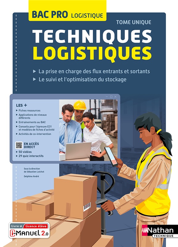 Techniques logistiques - Tome Unique - Bac Pro Logistique - Ed. 2023 Couverture