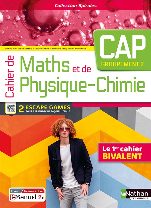 Cahier de Maths et de Physique-Chimie - CAP - Groupement 2 - Coll. Spirales - Ed. 2023 Couverture