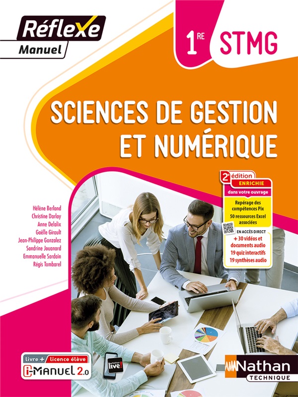 Sciences de gestion et numérique - 1re STMG - Coll. Réflexe - Ed. 2023
