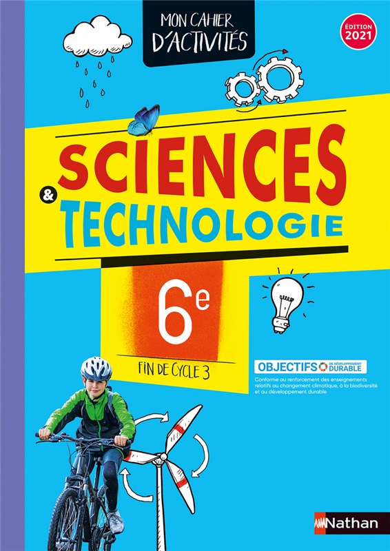 Page De Garde Science Et Technologie Cahier de Sciences & Technologie 6e / Fin de cycle 3 (2021) / Professeur