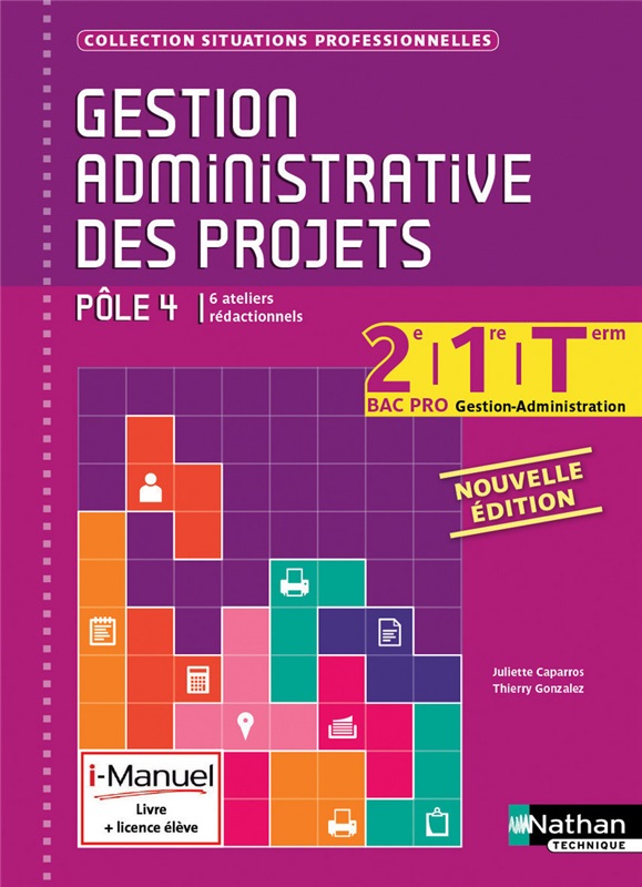 Bac Pro GA Gestion administrative des projets Coll. Situations professionnelles Couverture