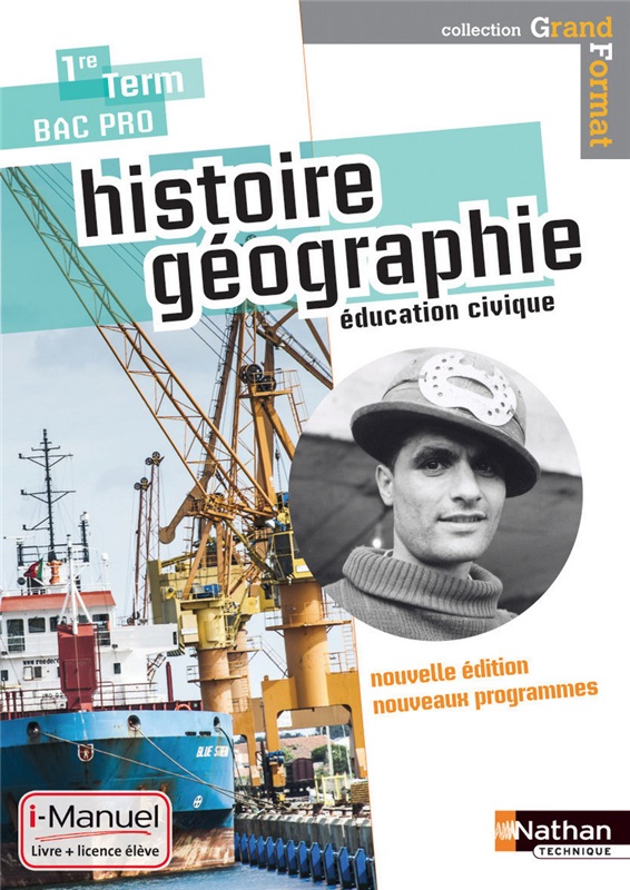 Histoire Géographie - 1re/Tle Bac Pro - coll. Grand Format Couverture