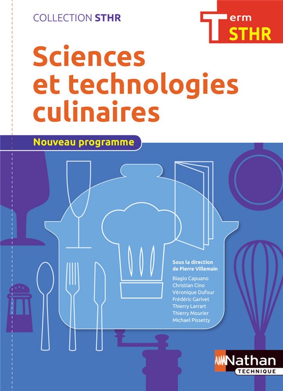 Sciences et technologies culinaires - Tle Bac STHR - Coll. STHR - Licence enseignant - Ed. 2017