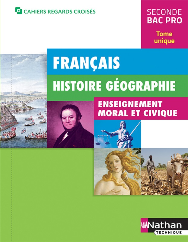 Français Histoire Géographie EMC 2e Bac Pro - Coll. Cahiers Regards Croisés Couverture