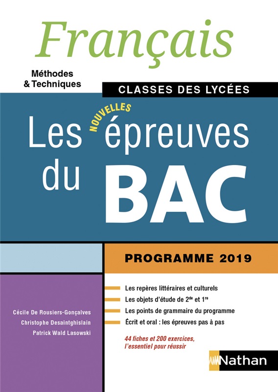 Français - Les nouvelles épreuves du Bac - Classes des lycées - Ed. 2019