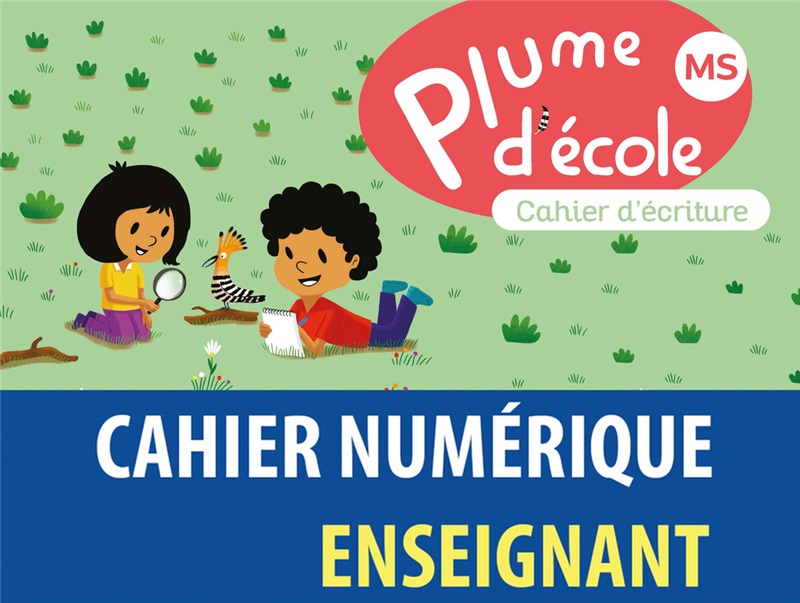 Plume d'école - Cahier d'écriture MS