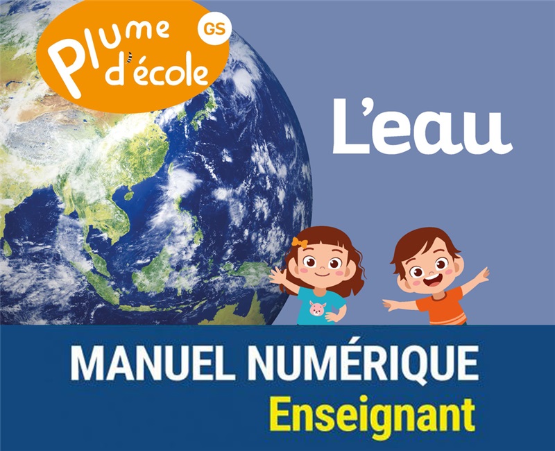 Plume d'école - Album GS L'eau