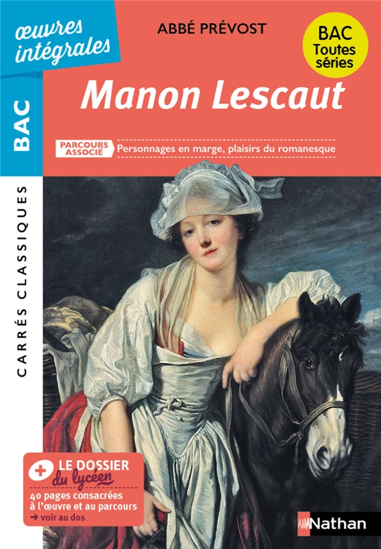 L'Abbé Prévost, Manon Lescaut