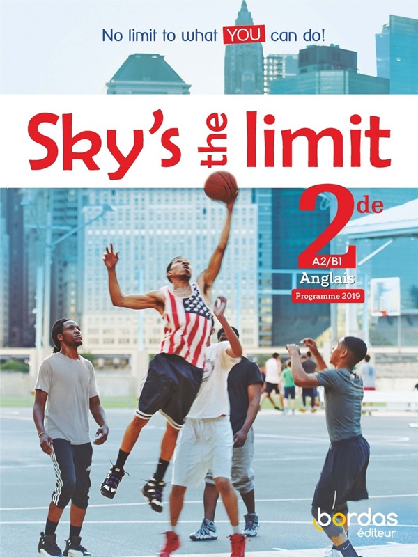 Sky's the limit! - Anglais 2de