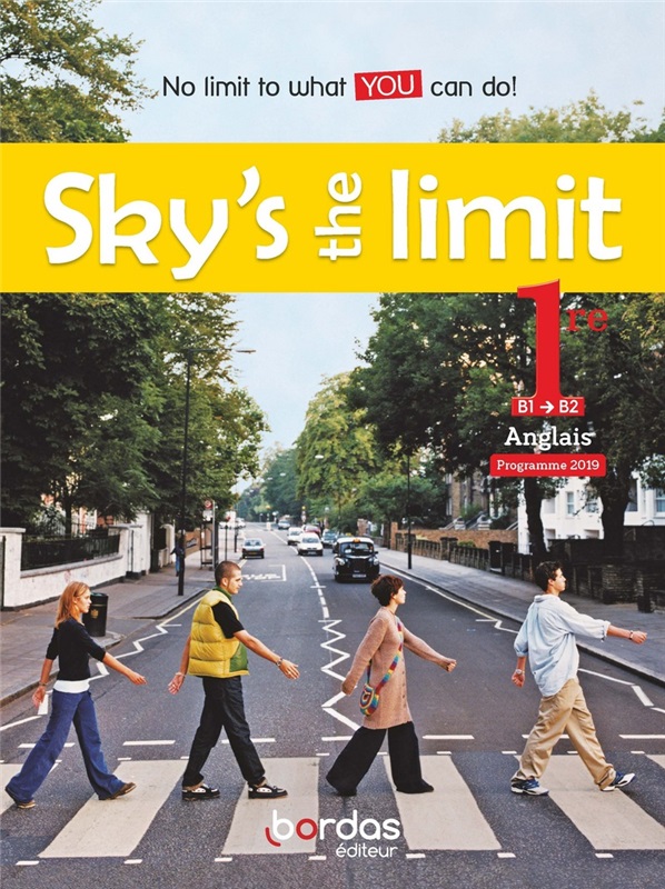 Sky's the limit! - Anglais 1re