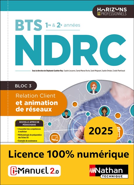 Relation client et animation de réseaux - BTS NDRC 1re et 2e années - Coll. Horizons Professionnels BTS - Ed. 2025 Couverture
